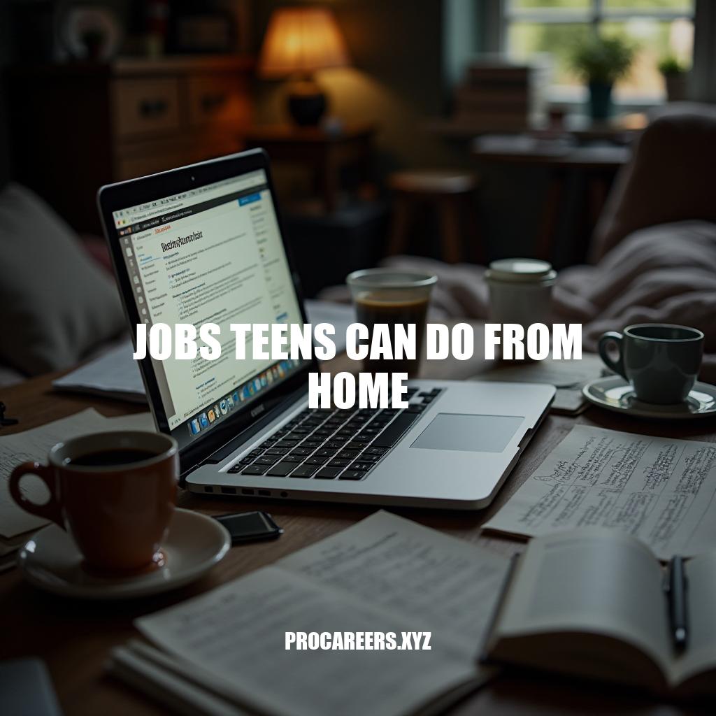 10 Legitimate Jobs Teens Can Do From Home